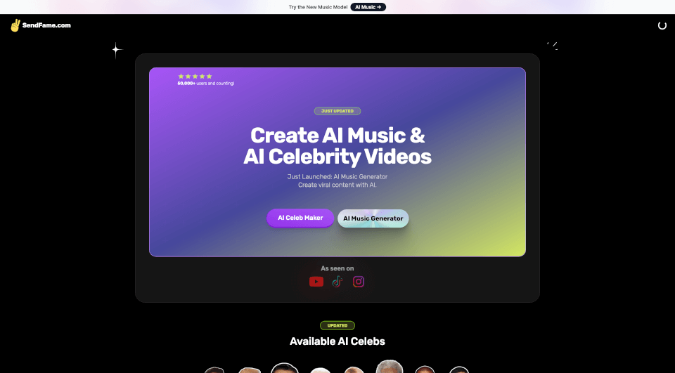 SendFame：AI音乐与名人视频生成的创意工具
